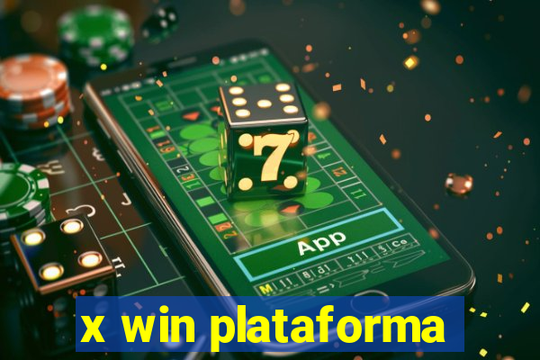 x win plataforma